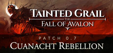 Tainted Grail The Fall Of Avalon v0.55cba – cracked for free