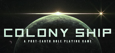 Colony Ship A Post-Earth Role Playing Game v1.0.124g – pirated 2024