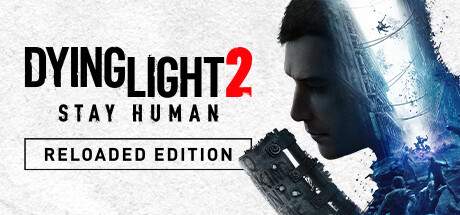 Dying Light 2 Stay Human Reloaded Edition v1.17.1-Repack – videogame cracked
