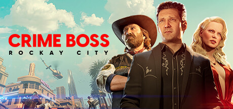 Crime Boss Rockay City v1.0.11.0-Repack – free multiple languages