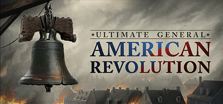 Ultimate General American Revolution Build 14854600 – videogame cracked